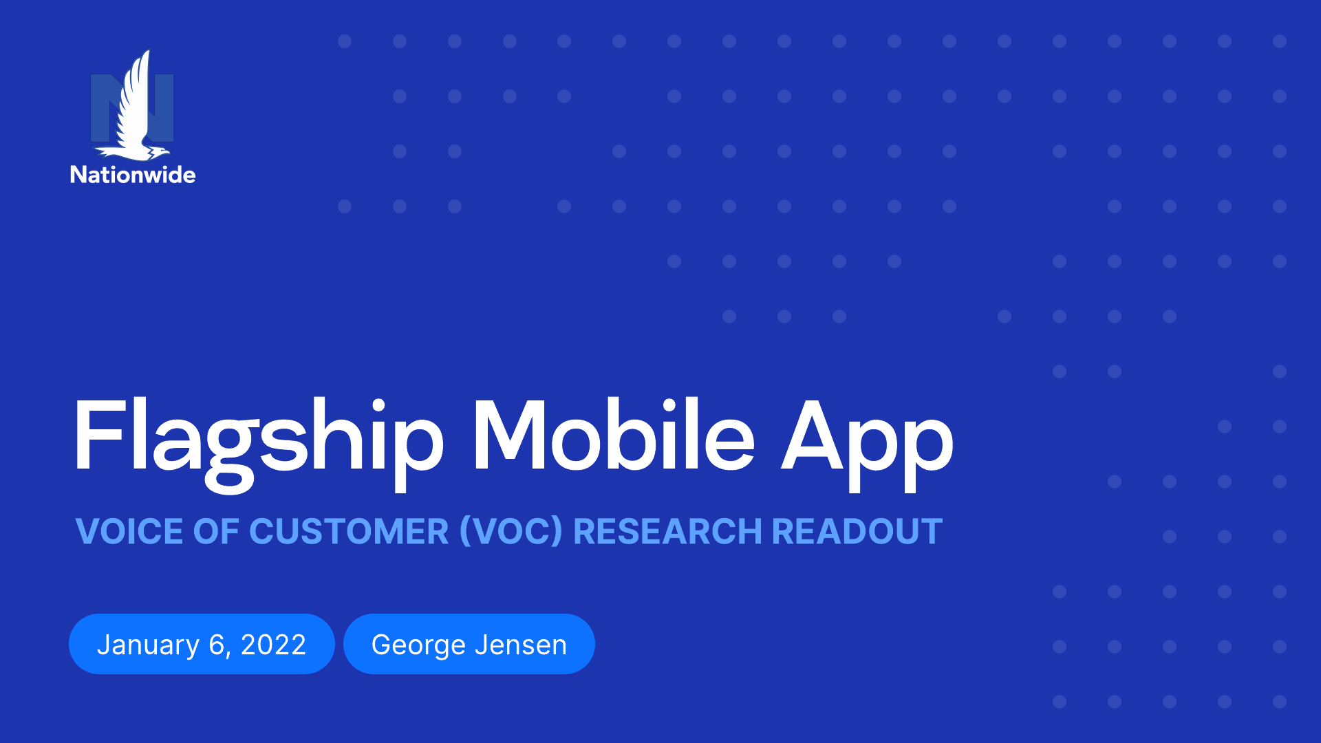 Nationwide Flagship Mobile VOC Research Readout title slide